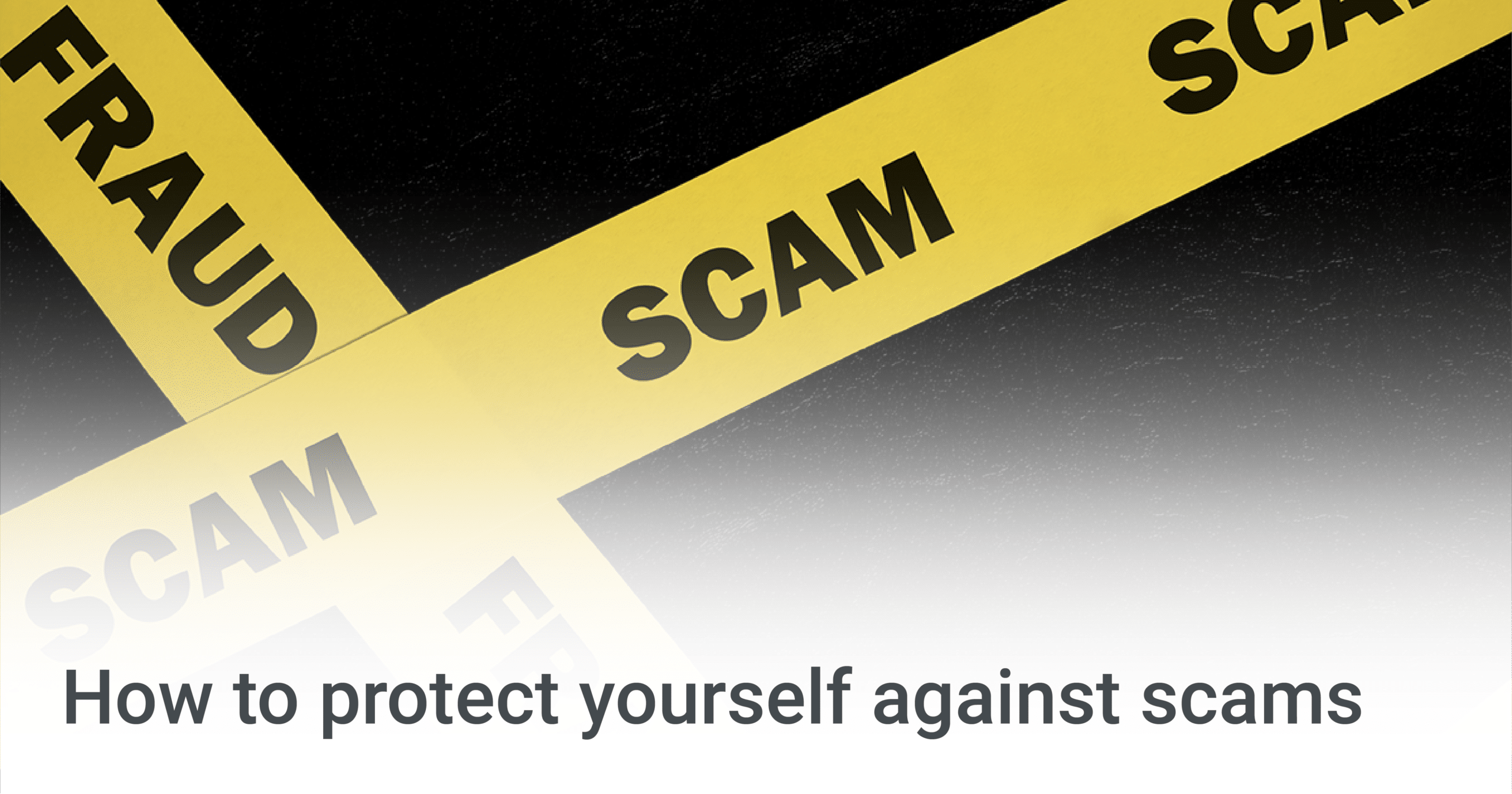 How To Protect Yourself Against Scams - Newy Finance